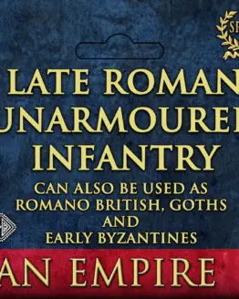 Late Roman Unarmoured Infantry (36) Victrix